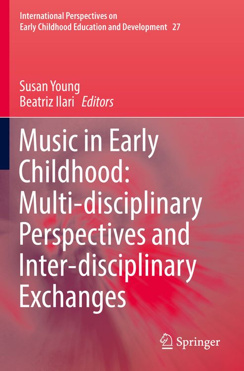 Produktbild: Music in Early Childhood: Multi-disciplinary Perspectives and Inter-disciplinary Exchanges