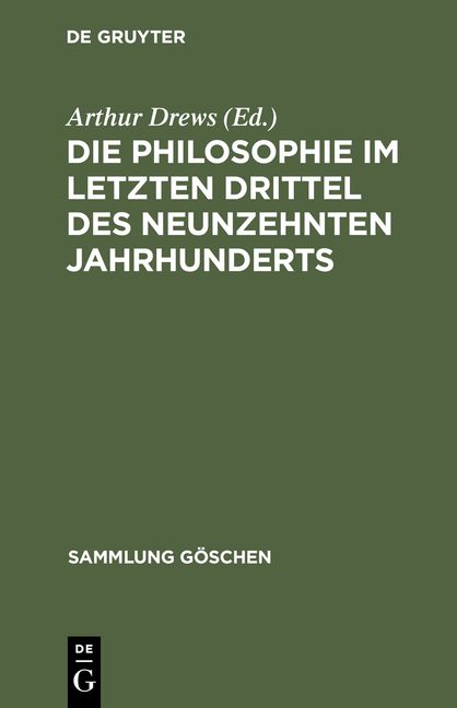 Produktbild: Die Philosophie im letzten Drittel des neunzehnten Jahrhunderts