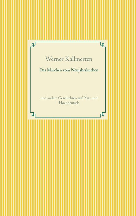 Produktbild: Das M&auml;rchen vom Neujahrskuchen