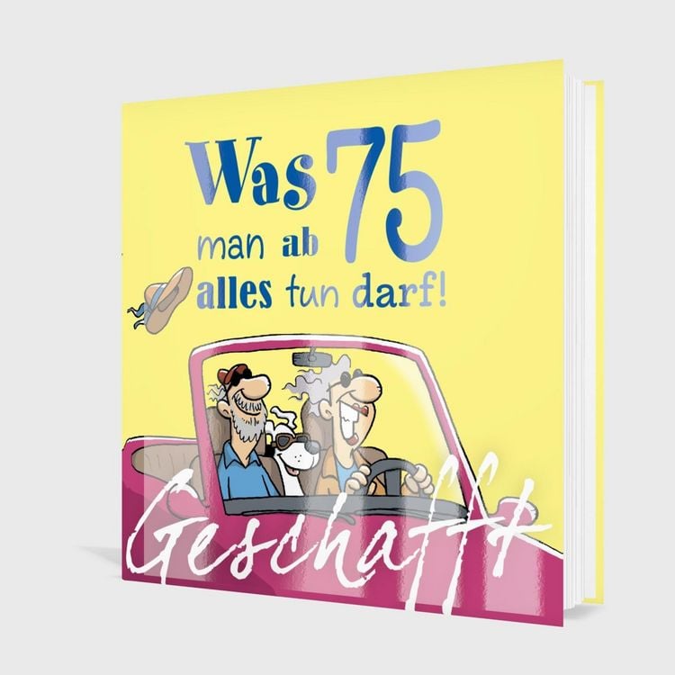 Produktbild: Geschafft: Was man ab 75 alles tun darf!
