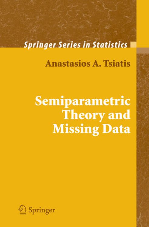 Produktbild: Semiparametric Theory and Missing Data