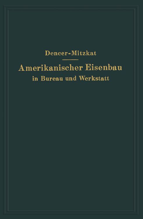 Produktbild: Amerikanischer Eisenbau in Bureau und Werkstatt