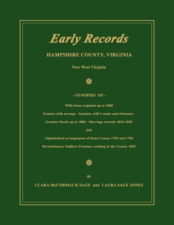 Produktbild: Early Records, Hampshire County, Virginia, Now West Virginia