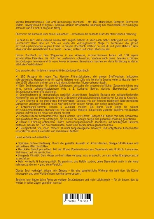 Produktbild: Vegane Rheumatherapie: Das Anti-Entz&uuml;ndungs-Kochbuch &ndash; Mit 150 pflanzlichen Rezepten Schmerzen lindern, Beweglichkeit steigern & Gelenke st&auml;rken