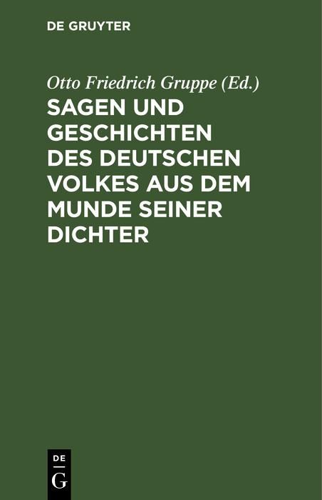 Produktbild: Sagen und Geschichten des deutschen Volkes aus dem Munde seiner Dichter