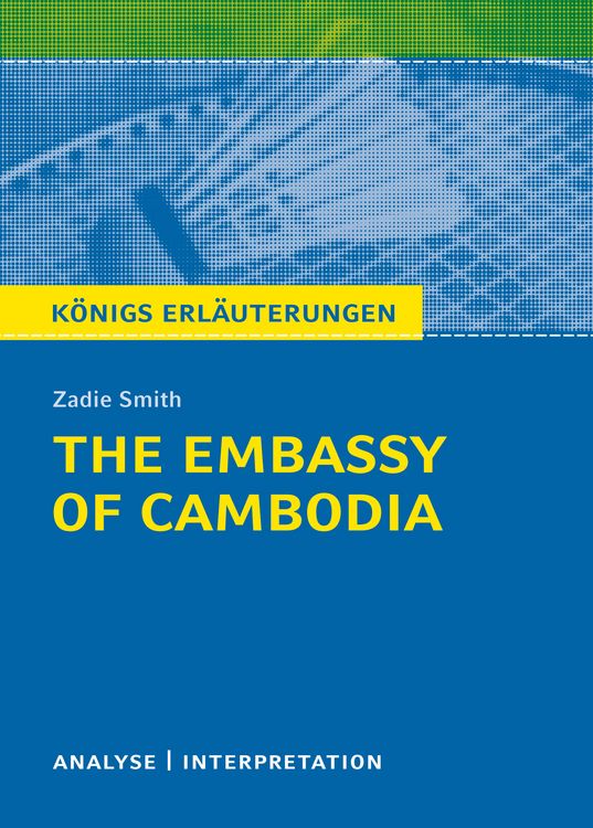Produktbild: The Embassy of Cambodia von Zadie Smith