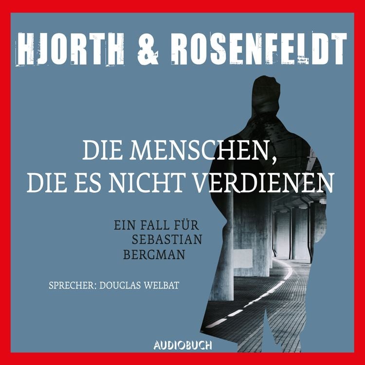 Produktbild: Die Menschen, die es nicht verdienen (gekürzt)