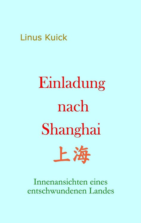 Produktbild: Einladung nach Shanghai
