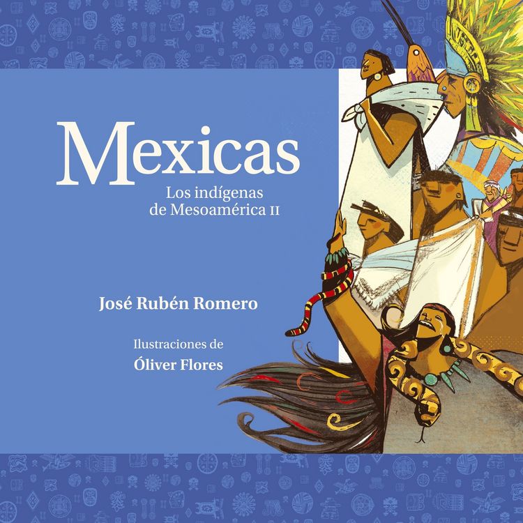 Produktbild: Mexicas. Los ind&iacute;genas de Mesoam&eacute;rica II