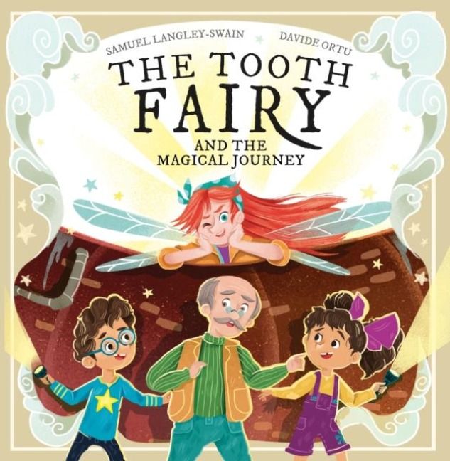 Produktbild: Langley-Swain, S: Tooth Fairy and the Magical Journey