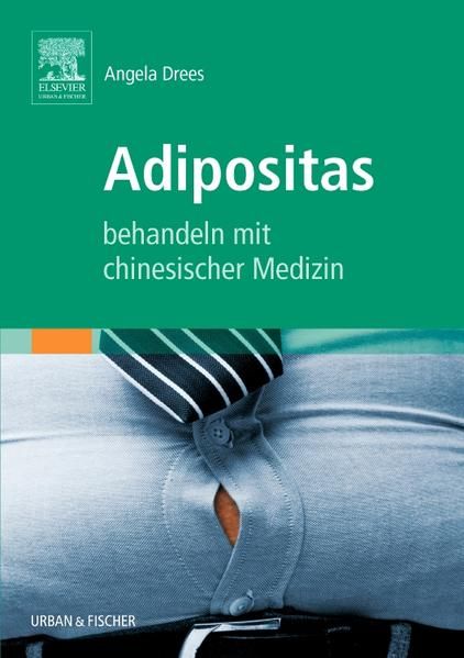 Produktbild: Adipositas behandeln mit chinesischer Medizin