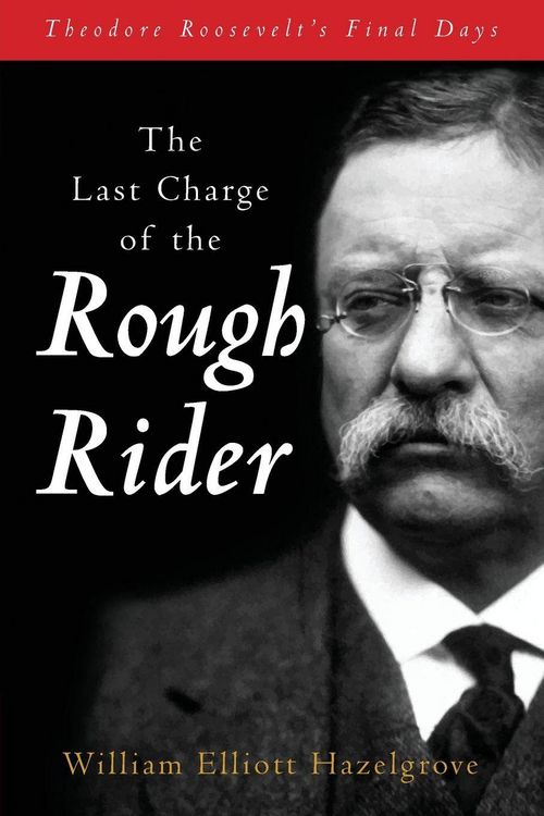 Produktbild: The Last Charge of the Rough Rider