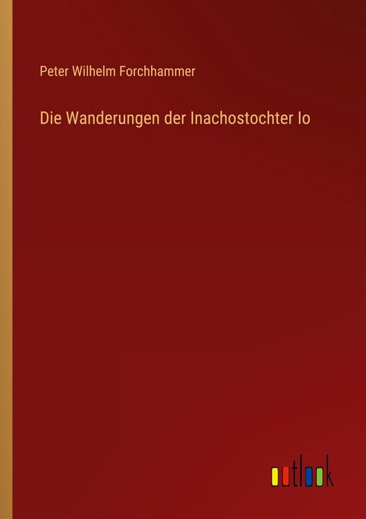 Produktbild: Die Wanderungen der Inachostochter Io