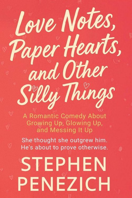 Produktbild: Love Notes, Paper Hearts, and Other Silly Things