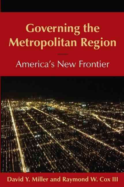 Produktbild: Miller, D: Governing the Metropolitan Region: America's New