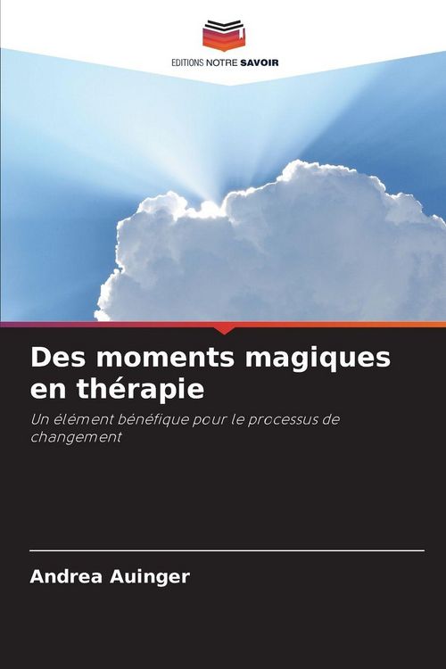 Produktbild: Des moments magiques en th&eacute;rapie
