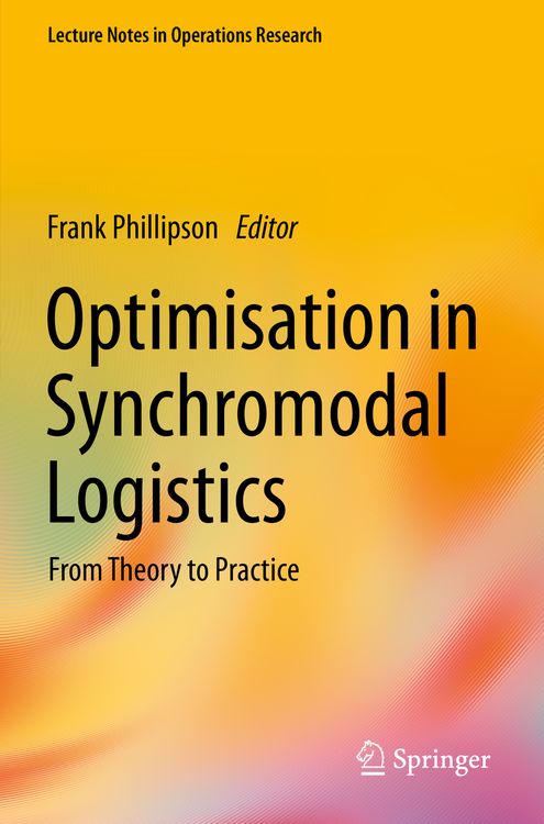 Produktbild: Optimisation in Synchromodal Logistics