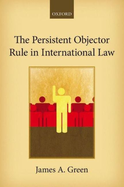 Produktbild: The Persistent Objector Rule in International Law