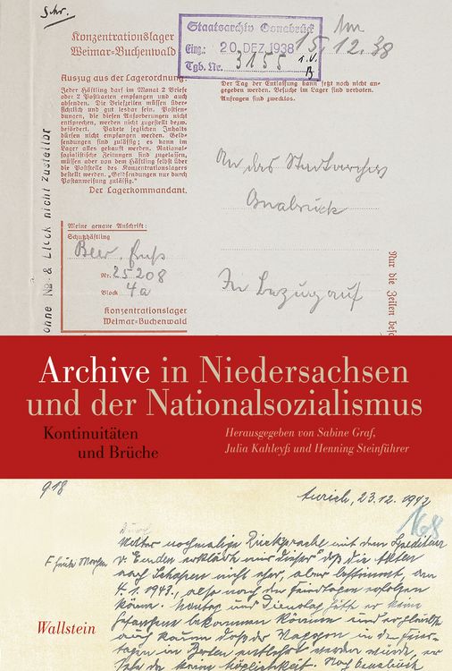 Produktbild: Archive in Niedersachsen und der Nationalsozialismus