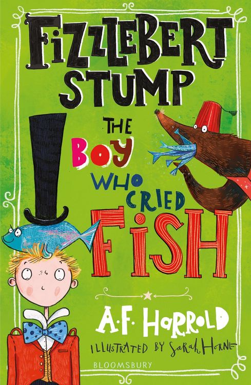 Produktbild: Fizzlebert Stump: The Boy Who Cried Fish