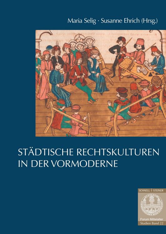 Produktbild: St&auml;dtische Rechtskulturen in der Vormoderne