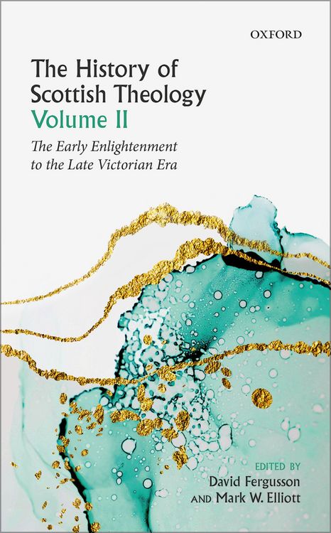 Produktbild: The History of Scottish Theology, Volume II