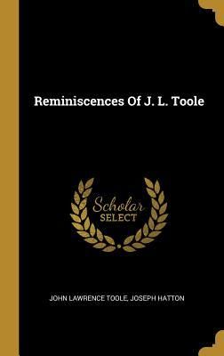 Produktbild: Reminiscences Of J. L. Toole