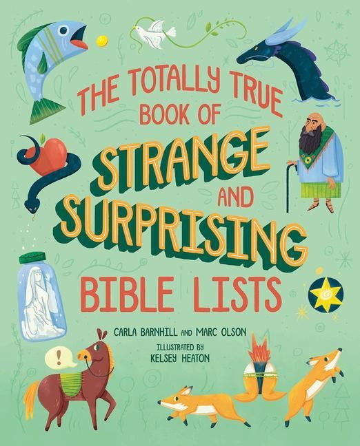 Produktbild: The Totally True Book of Strange and Surprising Bible Lists