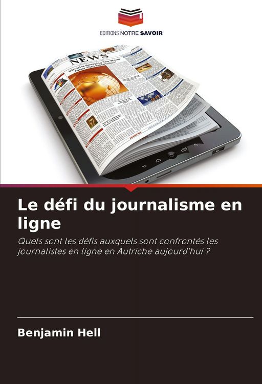 Produktbild: Le d&eacute;fi du journalisme en ligne