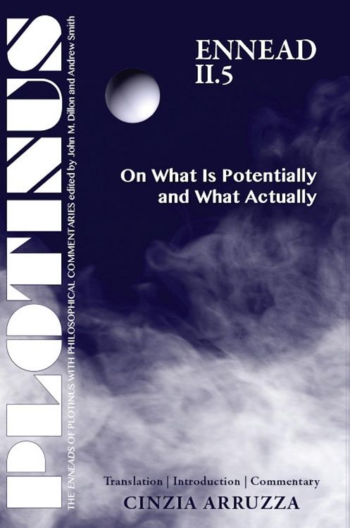 Produktbild: PLOTINUS Ennead II.5 On What Is Potentially and What Actually