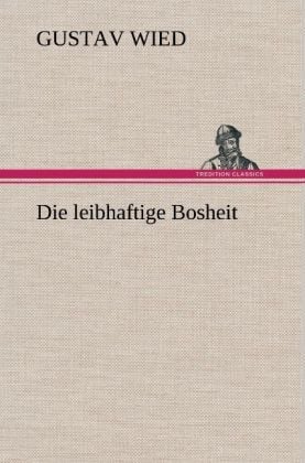 Produktbild: Die leibhaftige Bosheit