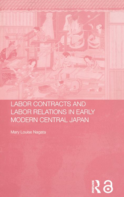 Produktbild: Labour Contracts and Labour Relations in Early Modern Central Japan