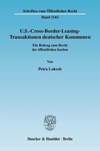Produktbild: U.S.-Cross-Border-Leasing-Transaktionen deutscher Kommunen.