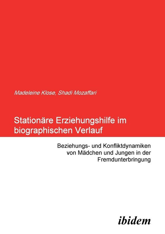 Produktbild: Mozaffari, S: Station&auml;re Erziehungshilfe im biographischen V