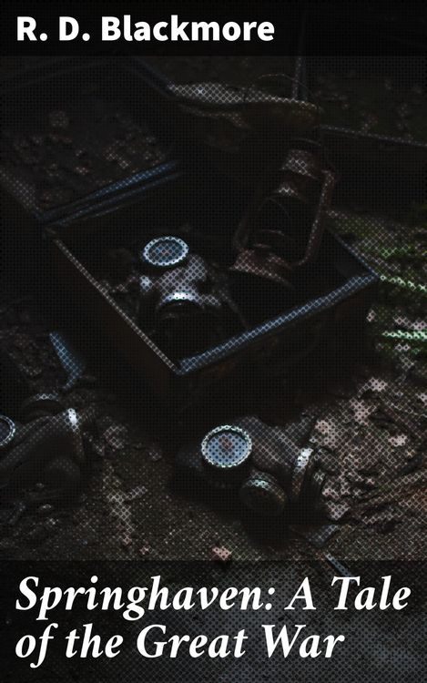 Produktbild: Springhaven: A Tale of the Great War
