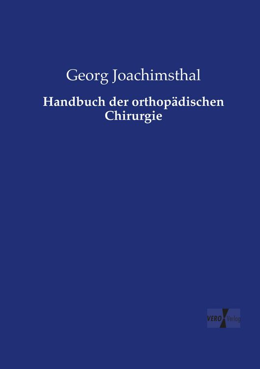 Produktbild: Handbuch der orthop&auml;dischen Chirurgie