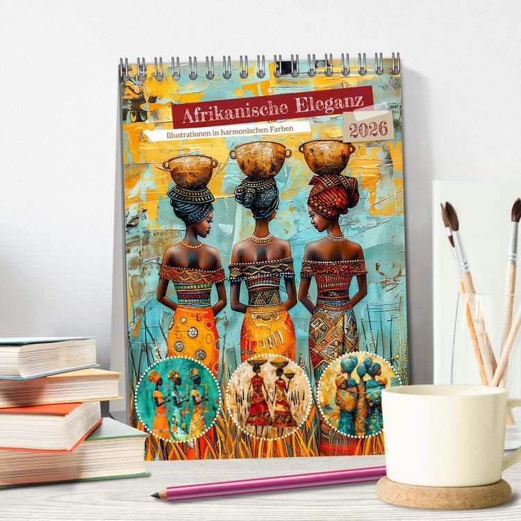 Produktbild: Afrikanische Eleganz - Illustrationen in harmonischen Farben (Tischkalender 2026 DIN A5 hoch), CALVENDO Monatskalender