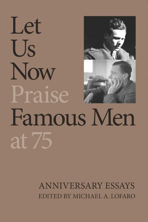 Produktbild: Let Us Now Praise Famous Men at 75