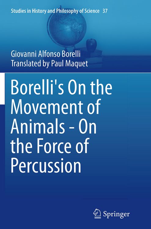 Produktbild: Borelli's On the Movement of Animals - On the Force of Percussion