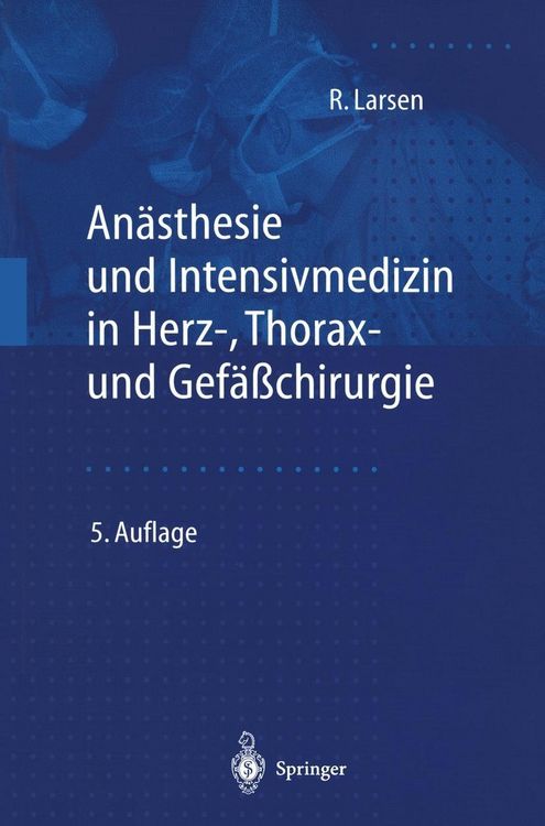 Produktbild: An&auml;sthesie und Intensivmedizin in Herz-, Thorax- und Gef&auml;&szlig;chirurgie