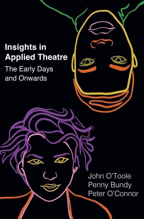 Produktbild: Insights in Applied Theatre