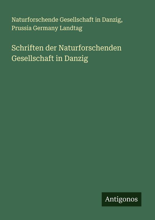 Produktbild: Schriften der Naturforschenden Gesellschaft in Danzig