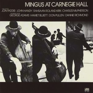 Produktbild: Mingus At Carnegie Hall (Live) (Deluxe Edition)