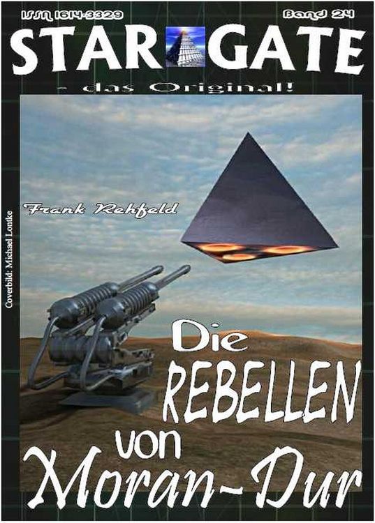 Produktbild: STAR GATE 024: Die Rebellen von Moran-Dur