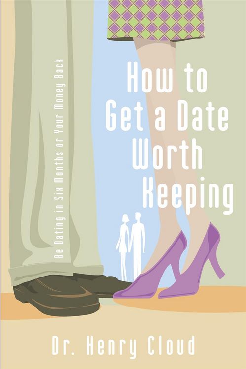 Produktbild: The How to Get a Date Worth Keeping