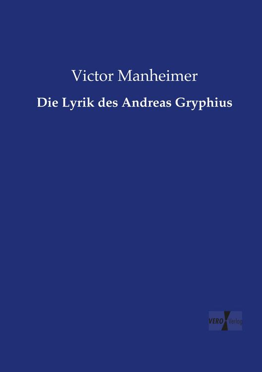 Produktbild: Die Lyrik des Andreas Gryphius