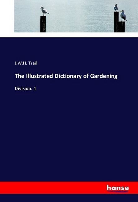 Produktbild: The Illustrated Dictionary of Gardening