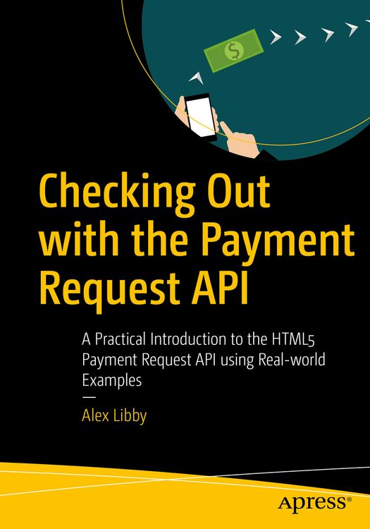 Produktbild: Checking Out with the Payment Request API
