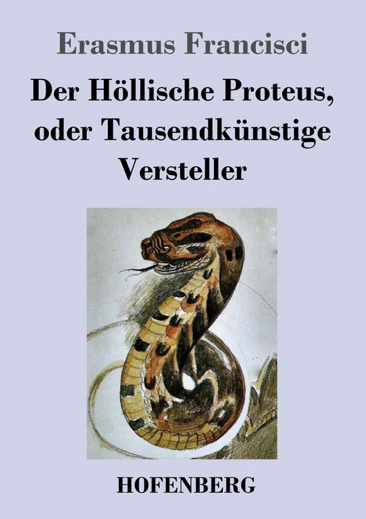 Produktbild: Der H&ouml;llische Proteus, oder Tausendk&uuml;nstige Versteller