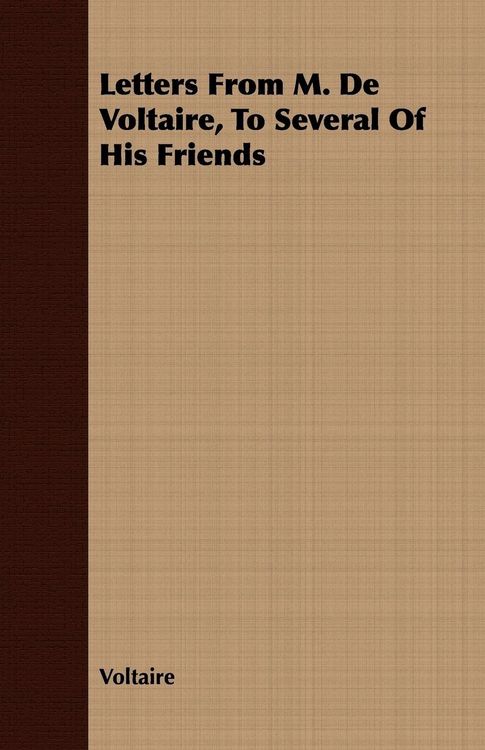 Produktbild: Letters from M. de Voltaire, to Several of His Friends